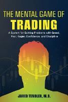 The Mental Game of Trading