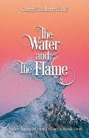 The Water and The Flame