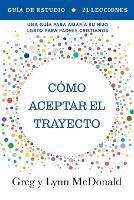 Guía de estudio Cómo aceptar el trayecto