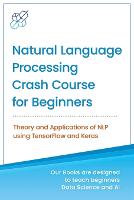 Natural Language Processing Crash Course for Beginners
