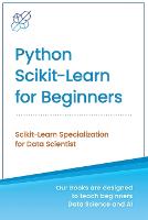 Python Scikit-Learn for Beginners