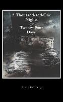 A Thousand-and-One Nights & Twenty-Four Days