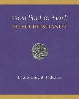 From Paul to Mark