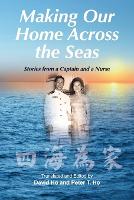 Making Our Home Across the Seas