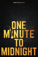 One Minute to Midnight