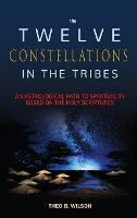 The Twelve Constellations in the Tribes
