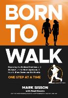 Born To Walk