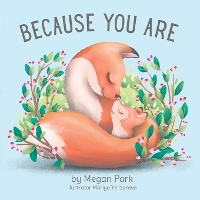 Because You Are