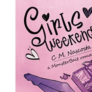 Girls Weekend