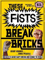 These Fists Break Bricks