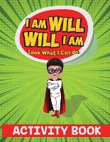 I Am Will. Will I Am