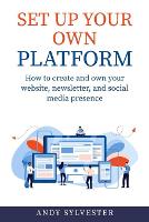 Set Up Your Own Platform