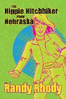 The Hippie Hitchhiker from Nebraska