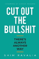 Cut Out The Bullshit