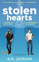 Stolent Hearts: A scandal tore them apart, can love bring them back together?: 2 (The Stolen Romance Series)