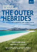 Explore & Discover : The Outer Hebrides