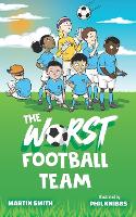 The Worst Football Team