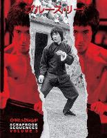 Bruce Lee ETD Scrapbook sequences Vol 3