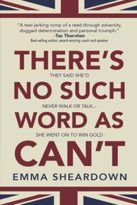 There's No Such Word As Can't