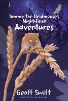 Tommy the Fieldmouse's Night-Time Adventures
