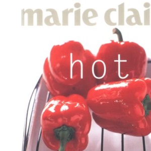 Marie Claire Hot (Marie Claire Chunky Series)