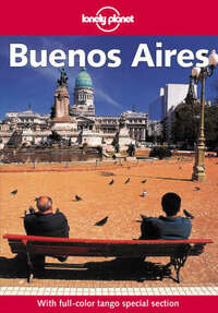 Buenos Aires (Lonely Planet City Guides)