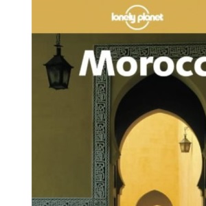 Morocco (Lonely Planet Travel Guides)