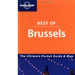 Brussels (Lonely Planet Best of ...)