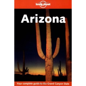 Arizona (Lonely Planet Arizona)