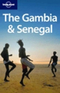 The Gambia and Senegal (Lonely Planet Country Guides)