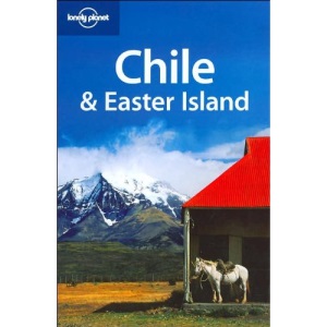 Chile and Easter Island (Lonely Planet Country Guides)