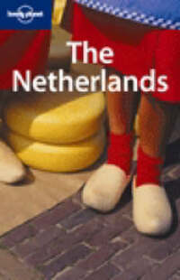 The Netherlands (Lonely Planet Country Guides)