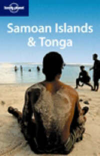 Samoan Islands and Tonga (Lonely Planet Country Guide)