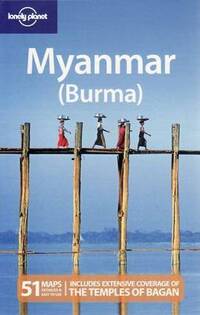Myanmar (Burma) (Lonely Planet Country Guides)