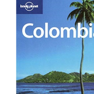Colombia (LONELY PLANET COLOMBIA)