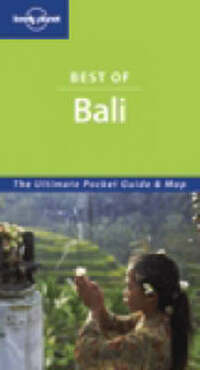 Bali (Lonely Planet Best of ...)