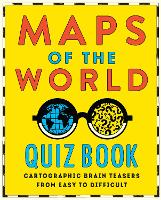 Maps of the World Quiz Book
