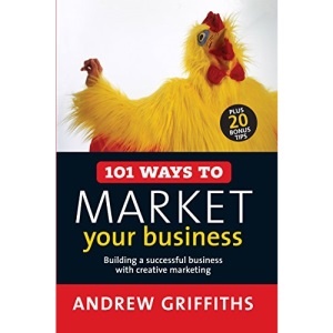 101 Ways to Market Your Business