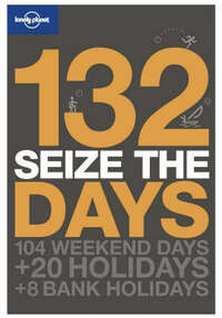 132 Seize the Days (Lonely Planet Personal Development)