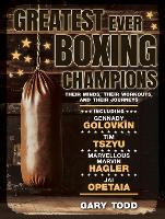 Greatest Ever Boxing Champions