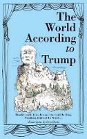 The World According to Trump