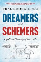 Dreamers and Schemers