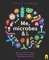 Me, Microbes and I