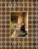 A Conscious Home: Spaces Shaped by Stories and Intention