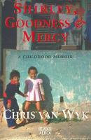 Shirley, goodness and mercy