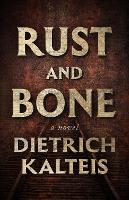 Rust and Bone
