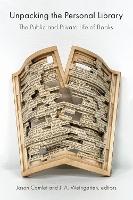 Unpacking the Personal Library