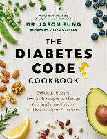 The Diabetes Code Cookbook