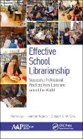 Effective School Librarianship