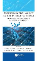 Blockchain Technology and the Internet of Things